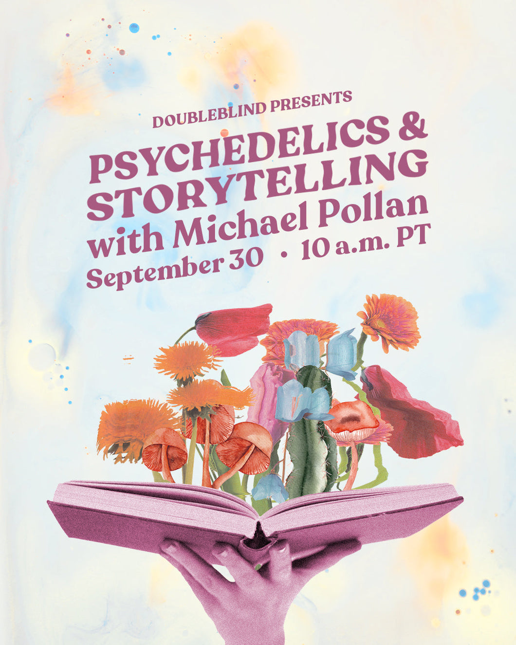 BONUS! Psychedelics & Storytelling with Michael Pollan x DoubleBlind Webinar Recording